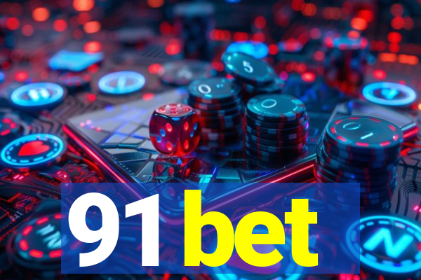 91 bet